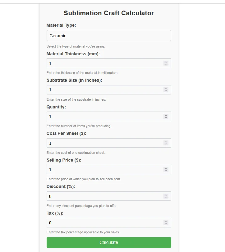 A interface scree short of Sublimation Craft Calculator